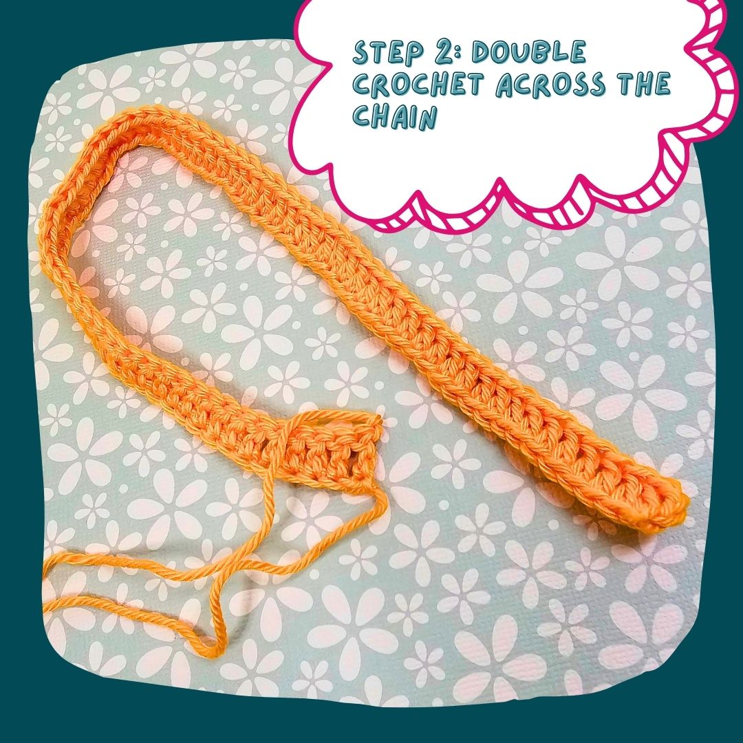 step 2: double crochet across the chain